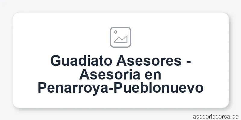 Guadiato Asesores - Asesoria en Penarroya-Pueblonuevo