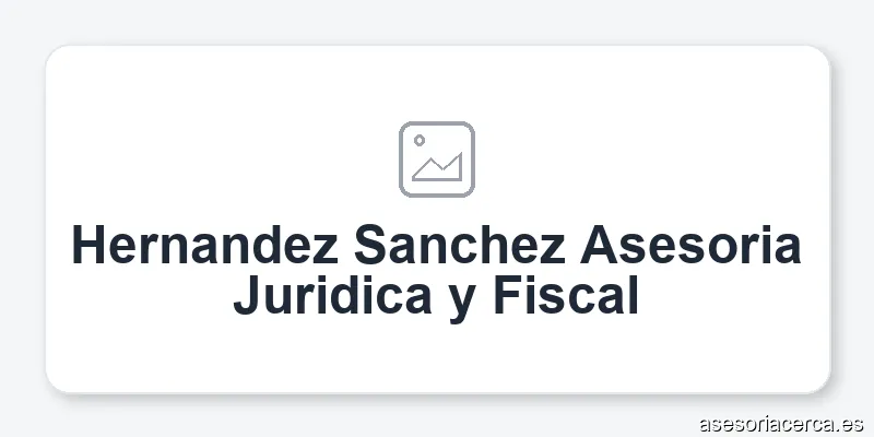Hernandez Sanchez Asesoria Juridica y Fiscal