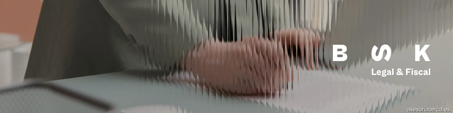 BSK Legal y Fiscal Asociados S.L.