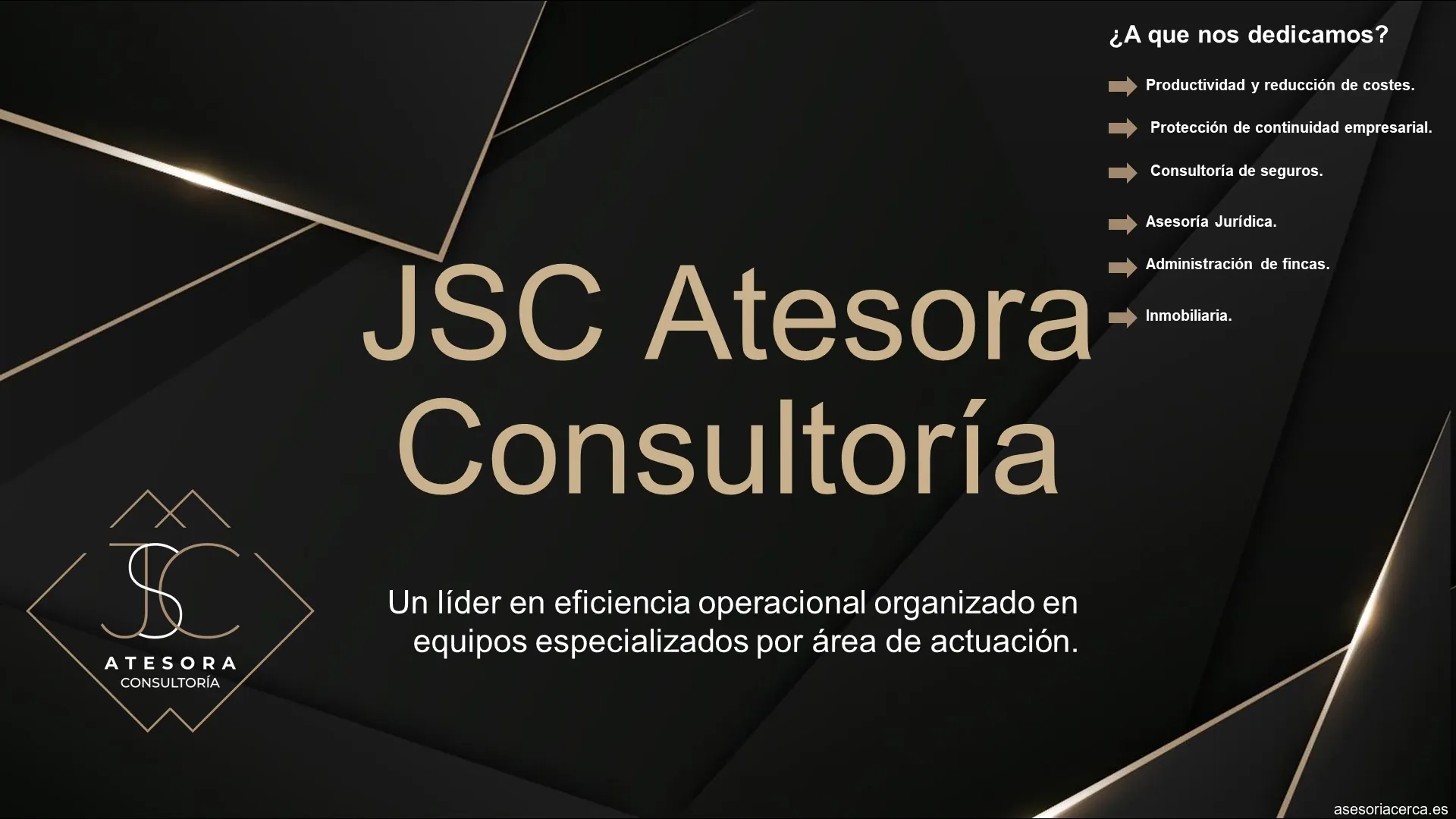 JSC ATESORA CONSULTORIA EMPRESARIAL, S.L.