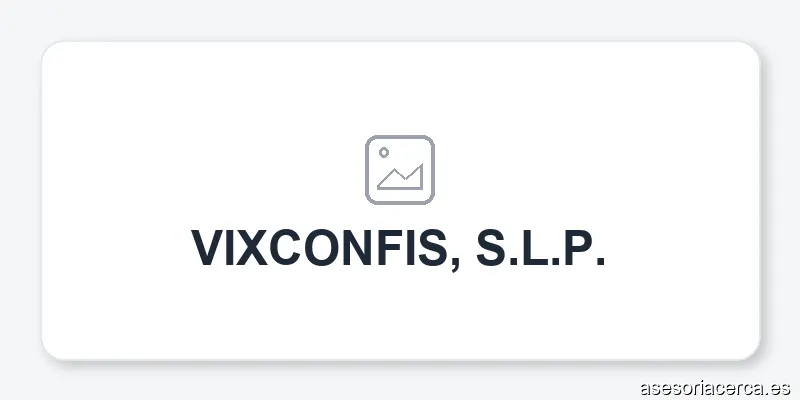 VIXCONFIS, S.L.P.