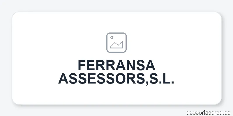 FERRANSA ASSESSORS,S.L.